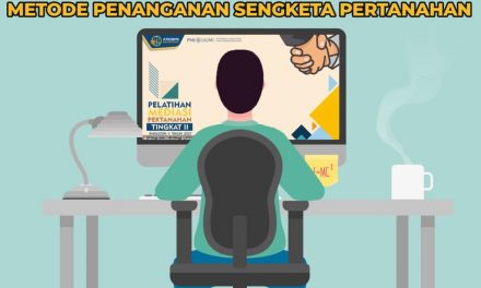 Gelar Pelatihan Mediasi Pertanahan, Kementerian ATR/BPN Perkuat Metode Penanganan Sengketa Pertanahan