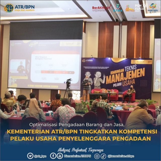Optimalisasi Pengadaan Barang dan Jasa, Kementerian ATR/BPN Tingkatkan Kompetensi Pelaku Usaha Penyelenggara Pengadaan