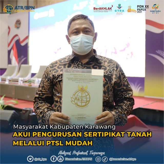Masyarakat Kabupaten Karawang Akui Pengurusan Sertipikat Tanah Melalui PTSL Mudah