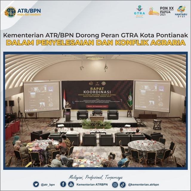 Kementerian ATR/BPN Dorong Peran GTRA Kota Pontianak dalam Penyelesaian dan Konflik Agraria
