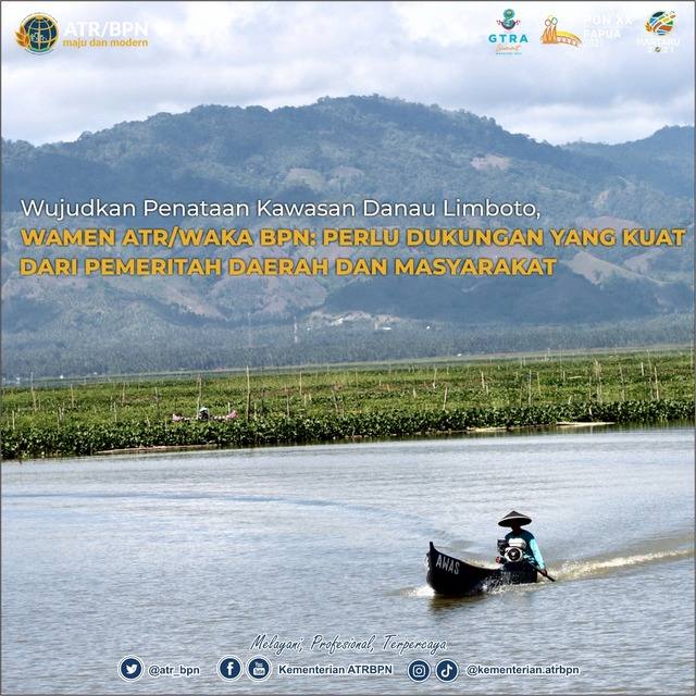 Wujudkan Penataan Kawasan Danau Limboto, Wamen ATR/Waka BPN: Perlu Dukungan yang Kuat dari Pemerintah Daerah dan Masyarakat