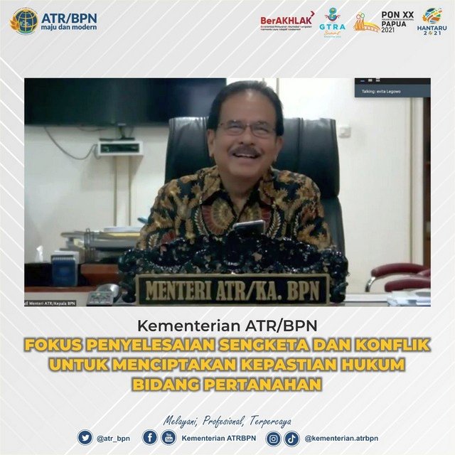 Kementerian ATR/BPN Fokus Penyelesaian Sengketa dan Konflik untuk Menciptakan Kepastian Hukum Bidang Pertanahan