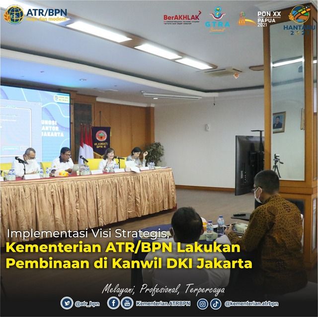 Implementasi Visi Strategis, Kementerian ATR/BPN Lakukan Pembinaan di Kanwil DKI Jakarta