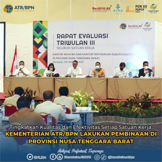 Tingkatkan Kualitas dan Efektivitas Setiap Satuan Kerja, Kementerian ATR/BPN Lakukan Pembinaan di Provinsi Nusa Tenggara Barat