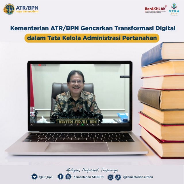 Kementerian ATR/BPN Gencarkan Transformasi Digital dalam Tata Kelola Administrasi Pertanahan