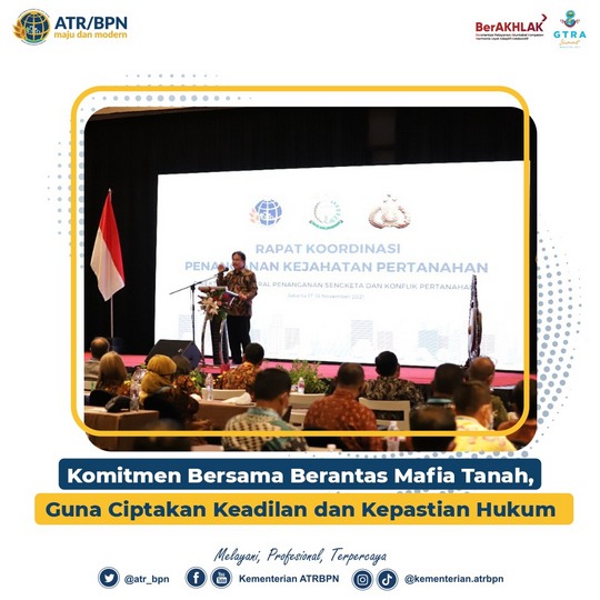 Komitmen Bersama Berantas Mafia Tanah, Guna Ciptakan Keadilan dan Kepastian Hukum