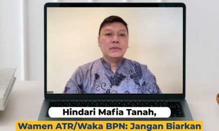 Hindari Mafia Tanah, Wamen ATR/Waka BPN: Jangan Biarkan Tanah Anda Telantar!