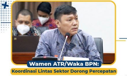 Wamen ATR/Waka BPN: Koordinasi Lintas Sektor Dorong Percepatan RDTR Daerah dalam Pelaksanaan KKPR