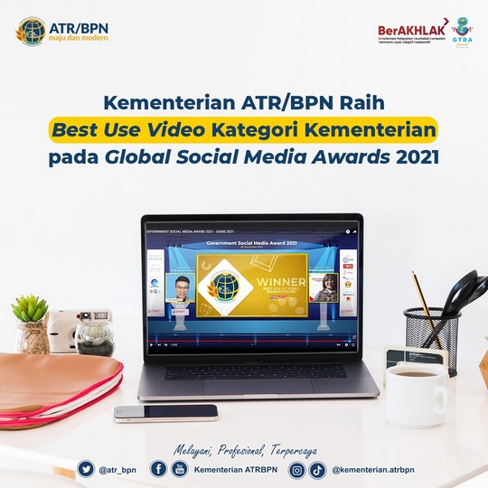 Kementerian ATR/BPN Raih Best Use Video Kategori Kementerian pada Global Social Media Awards 2021