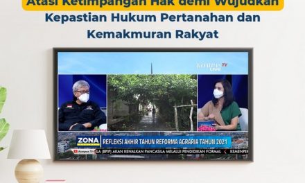 Refleksi Reforma Agraria, Atasi Ketimpangan Hak Demi Wujudkan Kepastian Hukum Pertanahan dan Kemakmuran Rakyat