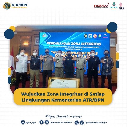 Wujudkan Zona Integritas di Setiap Lingkungan Kementerian ATR/BPN