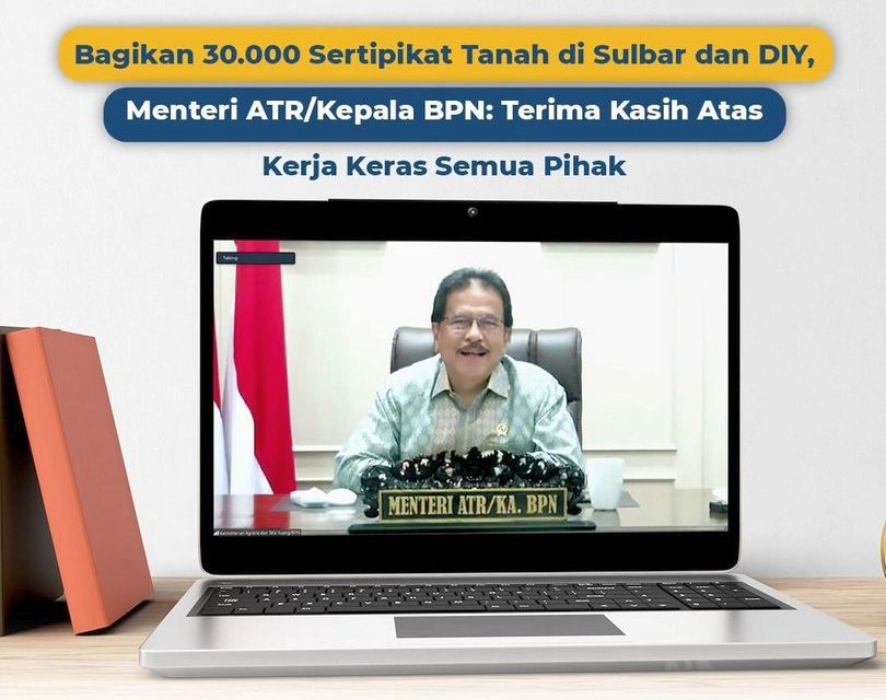 Bagikan 30.000 Sertipikat Tanah di Sulbar dan DIY, Menteri ATR/Kepala BPN: Terima Kasih atas Kerja Keras Semua Pihak