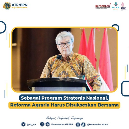 Sebagai Program Strategis Nasional, Reforma Agraria Harus Disukseskan Bersama