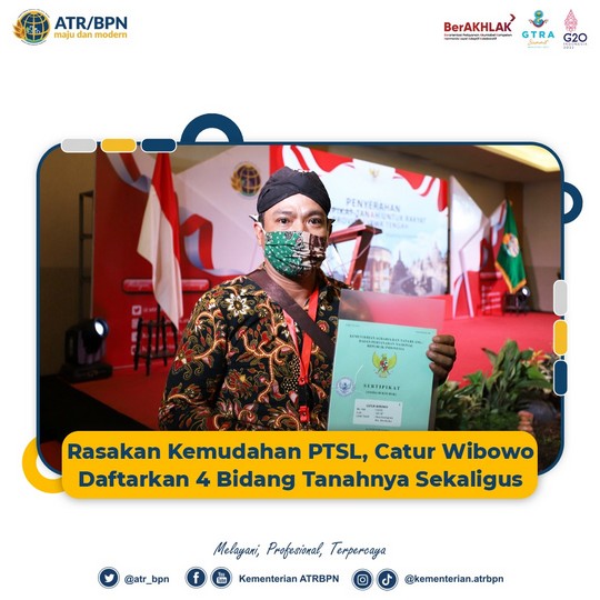 Rasakan Kemudahan PTSL, Catur Wibowo Daftarkan 4 Bidang Tanahnya Sekaligus