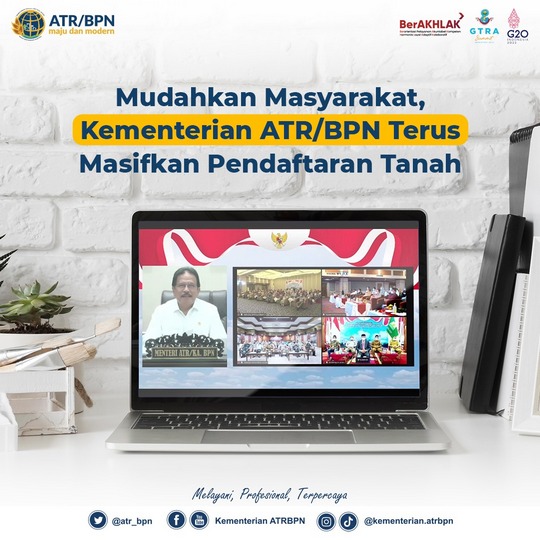 Mudahkan Masyarakat, Kementerian ATR/BPN Terus Masifkan Pendaftaran Tanah
