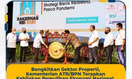Bangkitkan Sektor Properti, Kementerian ATR/BPN Terapkan Kebijakan Pemulihan Ekonomi Nasional