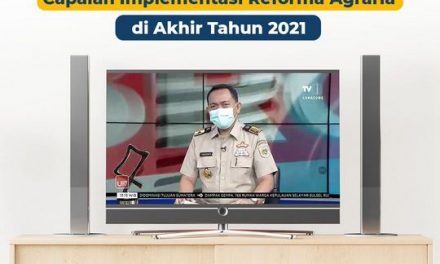 Capaian Implementasi Reforma Agraria di Akhir Tahun 2021