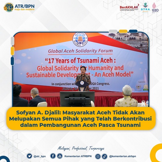 Sofyan A. Djalil: Masyarakat Aceh Tidak Akan Melupakan Semua Pihak yang Telah Berkontribusi dalam Pembangunan Aceh Pasca Tsunami