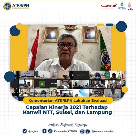 Kementerian ATR/BPN Lakukan Evaluasi Capaian Kinerja 2021 Terhadap Kanwil NTT, Sulsel, dan Lampung
