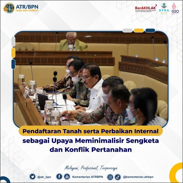 Pendaftaran Tanah serta Perbaikan Internal sebagai Upaya Meminimalisir Sengketa dan Konflik Pertanahan