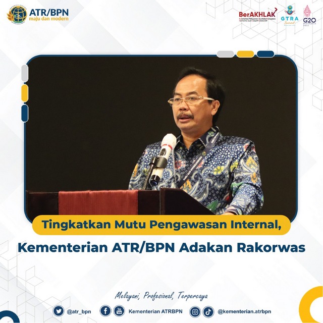 Tingkatkan Mutu Pengawasan Internal, Kementerian ATR/BPN Adakan Rakorwas