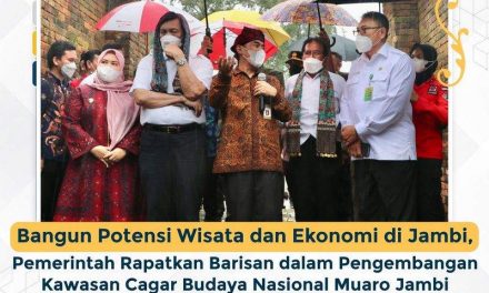 Bangun Potensi Wisata dan Ekonomi di Jambi, Pemerintah Rapatkan Barisan dalam Pengembangan Kawasan Cagar Budaya Nasional Muaro Jambi