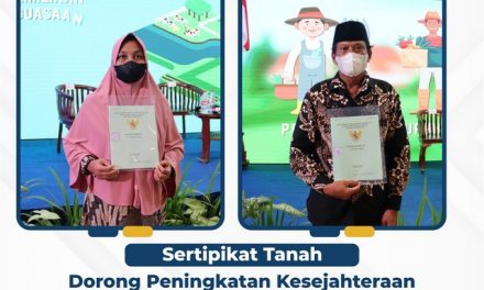 Sertipikat Tanah Dorong Peningkatan Kesejahteraan Ekonomi Masyarakat