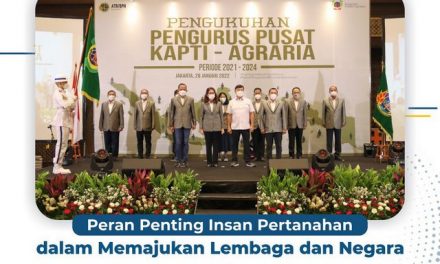 Peran Penting Insan Pertanahan dalam Memajukan Lembaga dan Negara