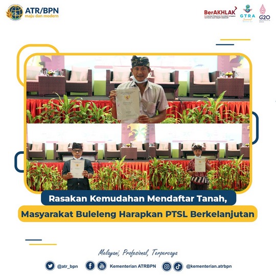 Rasakan Kemudahan Mendaftar Tanah, Masyarakat Buleleng Harapkan PTSL Berkelanjutan