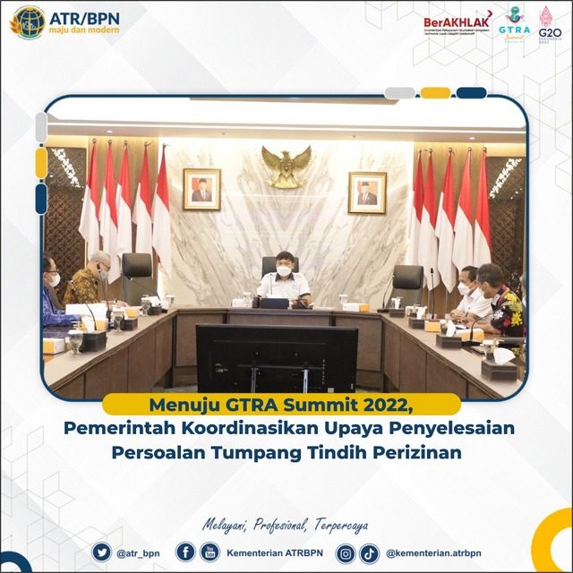 Menuju GTRA Summit 2022, Pemerintah Koordinasikan Upaya Penyelesaian Persoalan Tumpang Tindih Perizinan