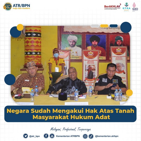 Negara Sudah Mengakui Hak Atas Tanah Masyarakat Hukum Adat