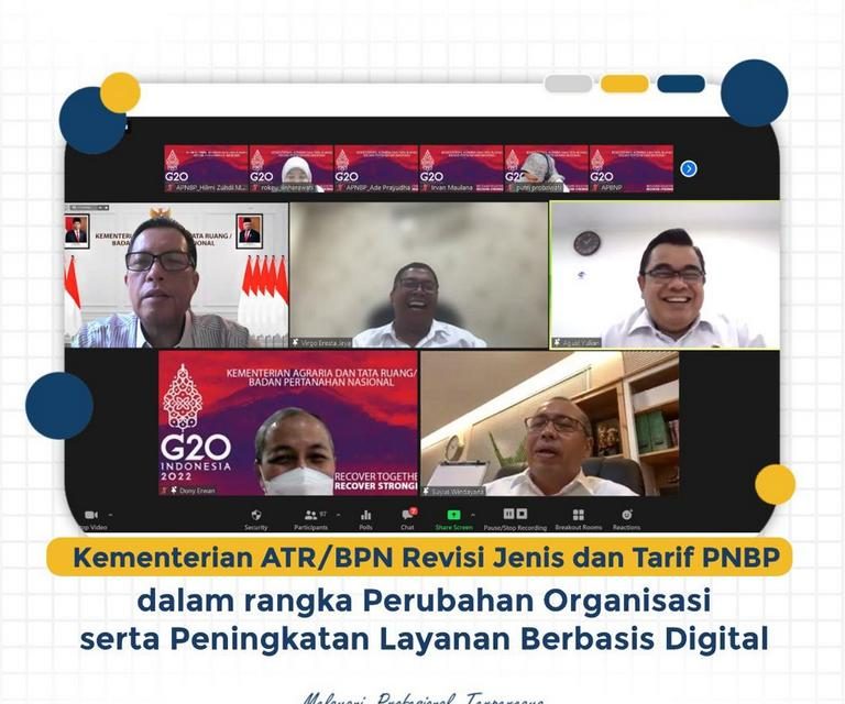 Kementerian ATR/BPN Revisi Jenis dan Tarif PNBP dalam rangka Perubahan Organisasi serta Peningkatan Layanan Berbasis Digital