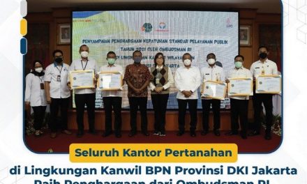 Seluruh Kantor Pertanahan di Lingkungan Kanwil BPN Provinsi DKI Jakarta Raih Penghargaan dari Ombudsman RI