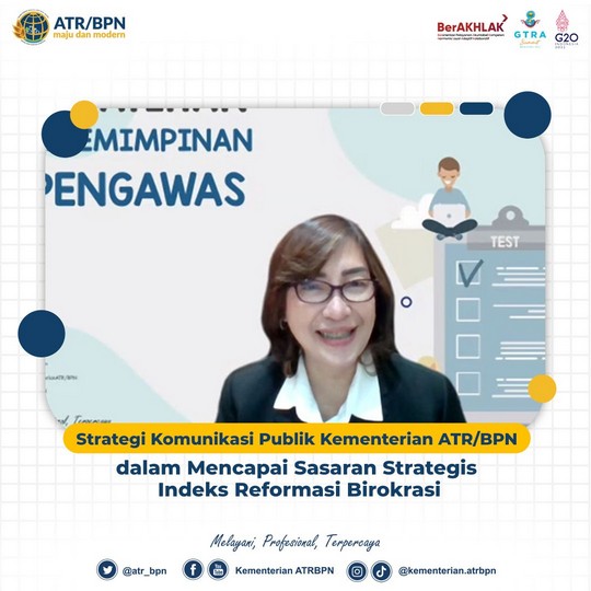 Strategi Komunikasi Publik Kementerian ATR/BPN dalam Mencapai Sasaran Strategis Indeks Reformasi Birokrasi