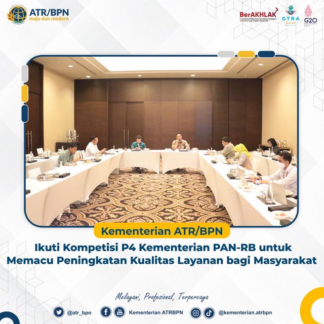 Kementerian ATR/BPN Ikuti Kompetisi P4 Kementerian PAN-RB untuk Memacu Peningkatan Kualitas Layanan bagi Masyarakat