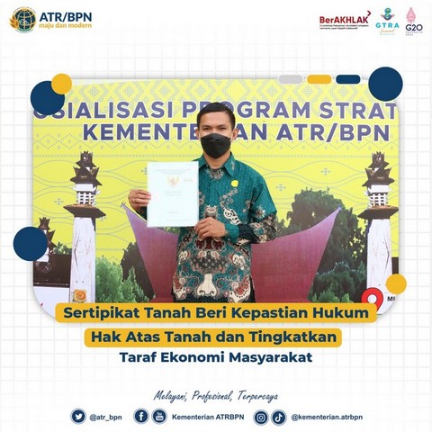 Sertipikat Tanah Beri Kepastian Hukum Hak Atas Tanah dan Tingkatkan Taraf Ekonomi Masyarakat