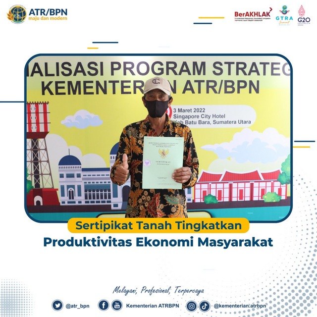 Sertipikat Tanah Tingkatkan Produktivitas Ekonomi Masyarakat