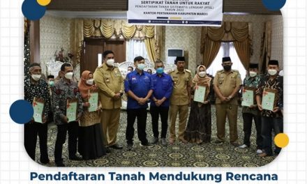 Pendaftaran Tanah Mendukung Rencana Pembangunan Daerah