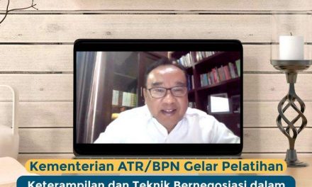 Kementerian ATR/BPN Gelar Pelatihan Keterampilan dan Teknik Bernegosiasi dalam Penyelesaian Sengketa dan Konflik Pertanahan