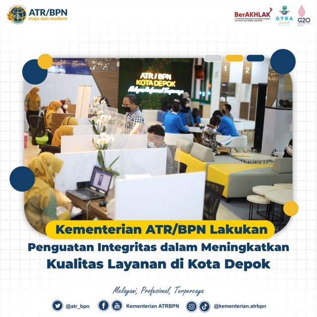 Kementerian ATR/BPN Lakukan Penguatan Integritas dalam Meningkatkan Kualitas Layanan di Kota Depok
