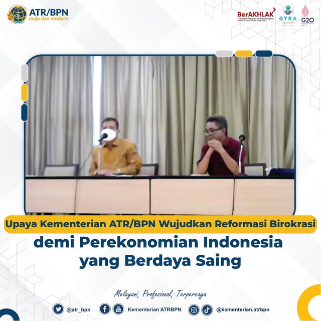 Upaya Kementerian ATR/BPN Wujudkan Reformasi Birokrasi demi Perekonomian Indonesia yang Berdaya Saing