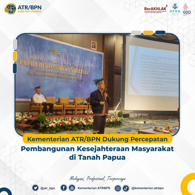 Kementerian ATR/BPN Dukung Percepatan Pembangunan Kesejahteraan Masyarakat di Tanah Papua