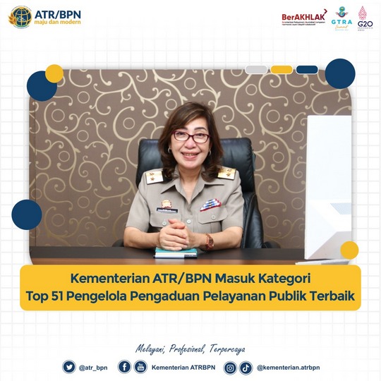 Kementerian ATR/BPN Masuk Kategori Top 51 Pengelola Pengaduan Pelayanan Publik Terbaik