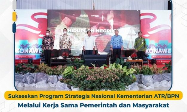 Sukseskan Program Strategis Nasional Kementerian ATR/BPN Melalui Kerja Sama Pemerintah dan Masyarakat