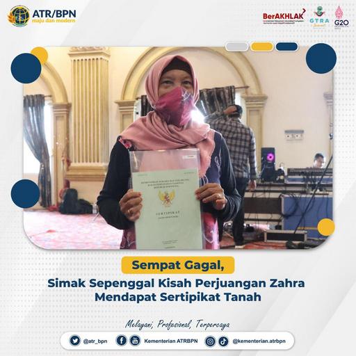 Sempat Gagal, Simak Sepenggal Kisah Perjuangan Zahra Mendapat Sertipikat Tanah