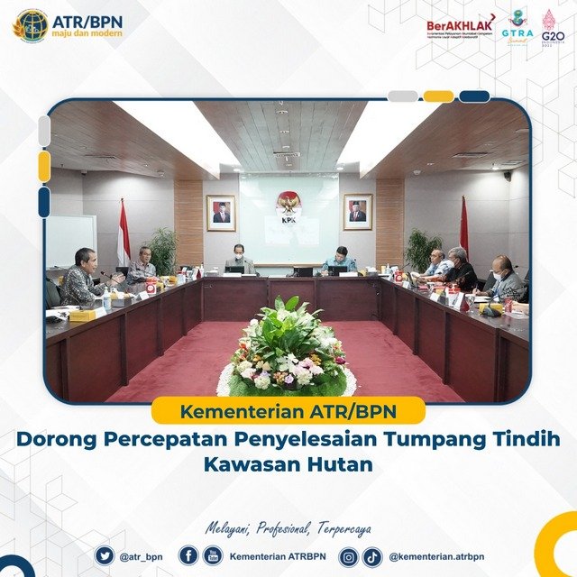Kementerian ATR/BPN Dorong Percepatan Penyelesaian Tumpang Tindih Kawasan Hutan