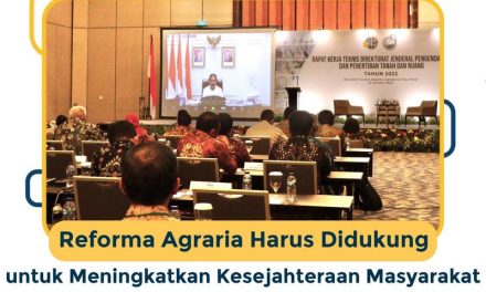 Reforma Agraria Harus Didukung untuk Meningkatkan Kesejahteraan Masyarakat