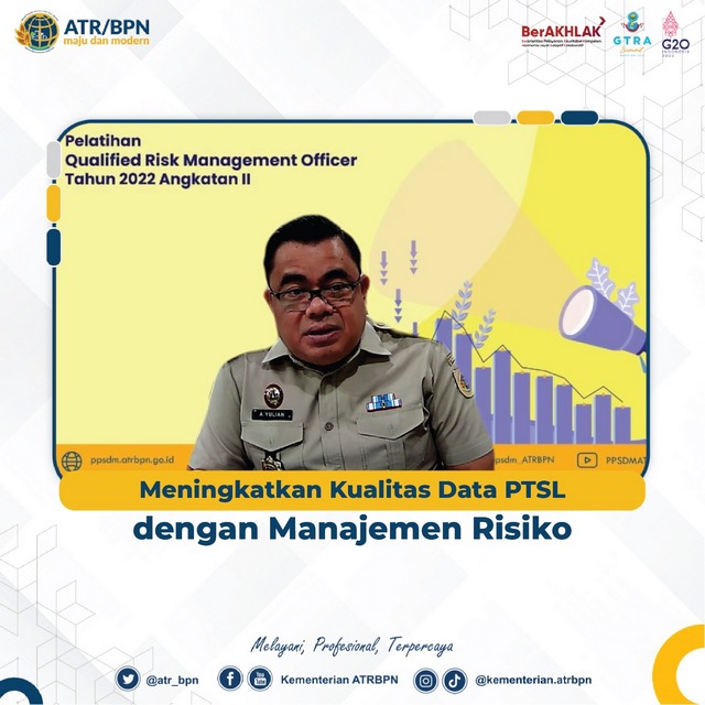 Meningkatkan Kualitas Data PTSL dengan Penerapan Manajemen Risiko