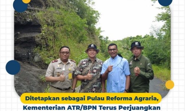 Ditetapkan sebagai Pulau Reforma Agraria, Kementerian ATR/BPN Terus Perjuangkan Hak atas Tanah Masyarakat Pulau Maitara