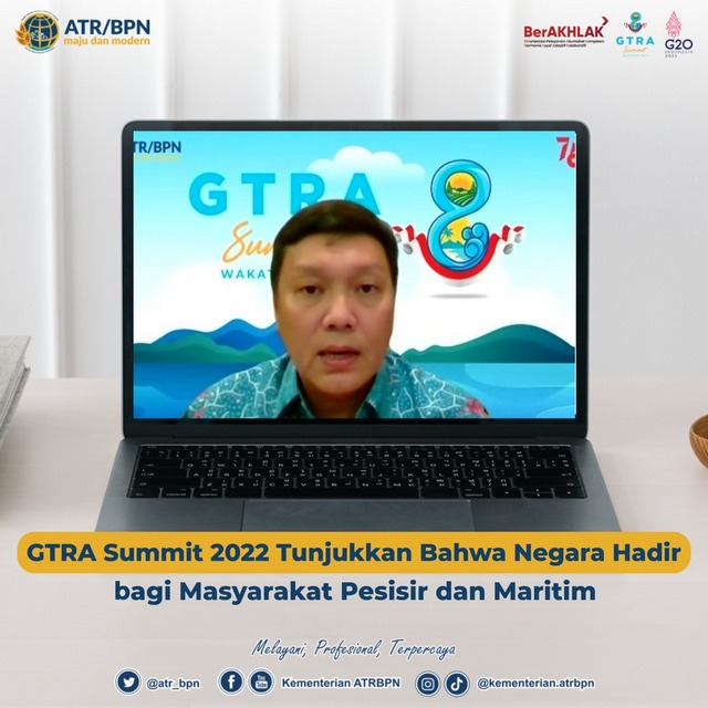 GTRA Summit 2022 Tunjukkan Bahwa Negara Hadir bagi Masyarakat Pesisir dan Maritim